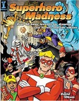 Superhero Madness by David Okum